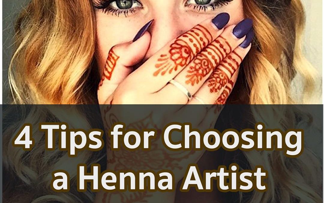 How do you select the right henna artist for your event? I share 4…